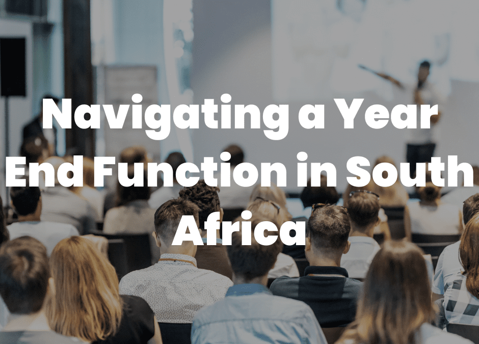 Navigating Year-End Functions in a Tough Economy in South Africa